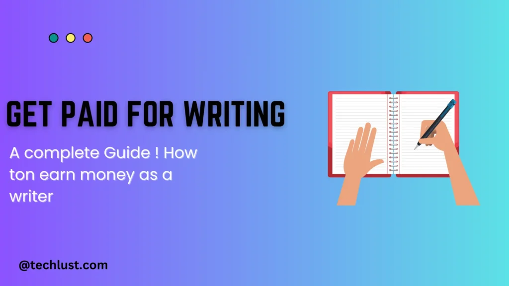 get paid for writing