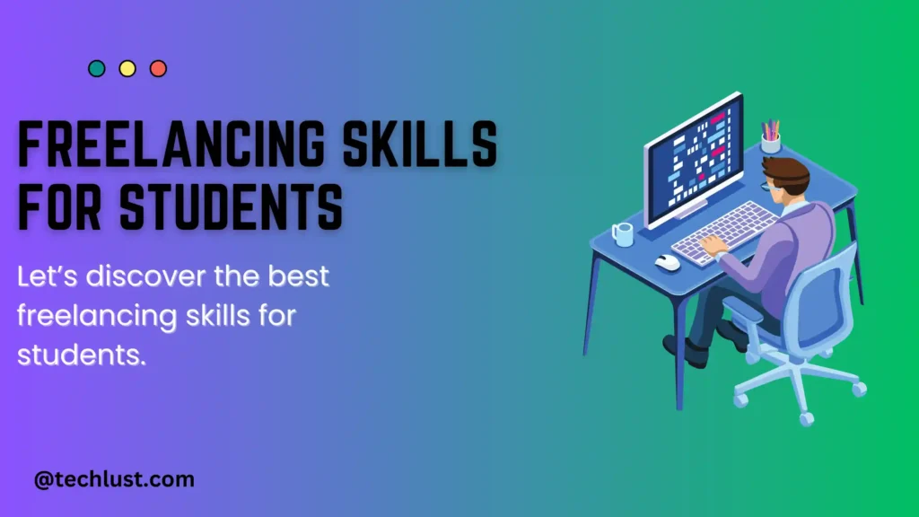 best freelancing skills for students